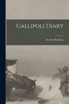 Paperback Gallipoli Diary; 1 Book