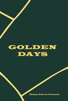 Hardcover Golden Days Book