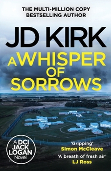 A Whisper of Sorrows (DCI Logan Crime Thrillers)