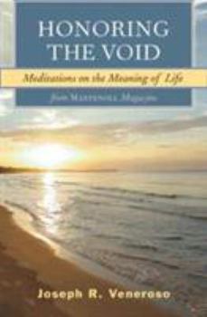 Paperback Honoring the Void: Meditations on the Meaning of Life from Maryknoll Magazine Book