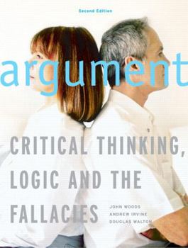 Paperback Argument: Critical Thinking, Logic, and the Fallacies, Second Canadian Edition (2nd Edition) Book