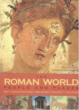 Hardcover The Roman World: People and Places Book