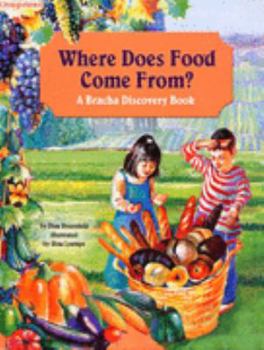 Hardcover Where Does Food Come From? A Bracha Discovery Book