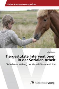 Paperback Tiergestützte Interventionen in der Sozialen Arbeit [German] Book