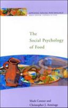 Paperback The Social Psychology of Food Book