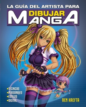 Paperback La Guia del Artista Para Dibujar Manga [Spanish] Book