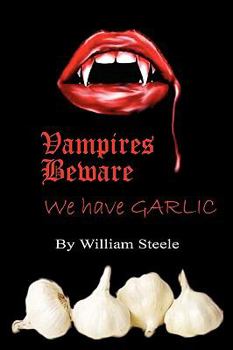 Paperback Vampires Beware: We Have Garlic Book