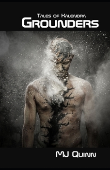 Paperback Grounders: Tales of Kalendra Book