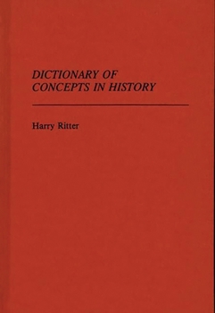 Hardcover Dictionary of Concepts in History Book