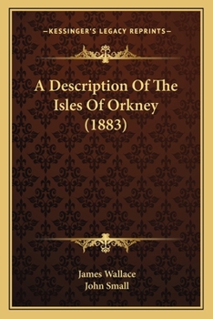 Paperback A Description Of The Isles Of Orkney (1883) Book