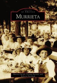 Murrieta - Book  of the Images of America: California