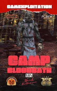 Paperback Camp Bloodbath: 212 System Book