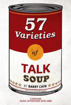 Paperback 57 Varieties of Talk Soup !: Pop's Last Stand 1978-1989 Book