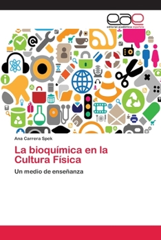 Paperback La bioquímica en la Cultura Física [Spanish] Book