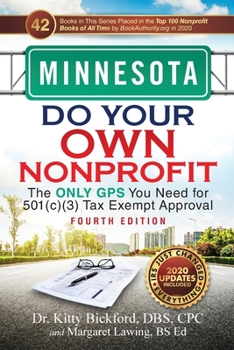 Paperback Minnesota Do Your Own Nonprofit: The Only GPS You Need for 501c3 Tax Exempt Approval Book