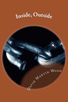 Paperback Inside, Outside: Life on Both Sides of the Fence Book