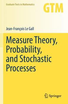 Paperback Measure Theory, Probability, and Stochastic Processes Book
