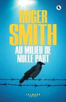 Hardcover Au Milieu de Nulle Part [French] Book