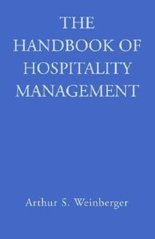 Paperback The Handbook of Hospitality Management Book