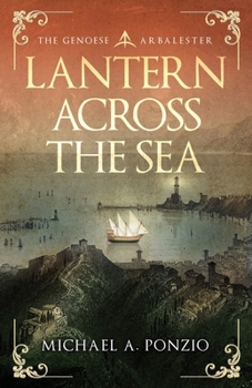 Paperback Lantern Across the Sea: The Genoese Arbalester Book