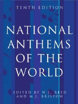 Hardcover National Anthems of the World, Tenth Edition Book