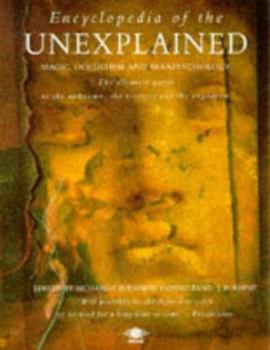 Paperback Encyclopedia of the Unexplained: Magic, Occultism, and Parapsychology Book