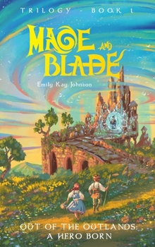 Hardcover Out of the Outlands: A Hero Born Book