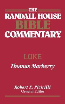 Hardcover The Randall House Bible Commentary: Luke Book