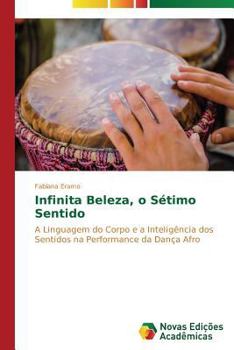 Paperback Infinita Beleza, o Sétimo Sentido [Portuguese] Book