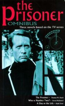 Paperback "The Prisoner" Omnibus: 1: The Prisoner / 2: Who Is Number 2 / 3: A Day in the Life Book
