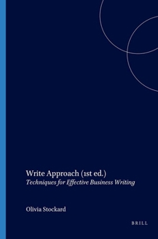 Paperback The Write Approach: Techniques for Effective Business Writing Book