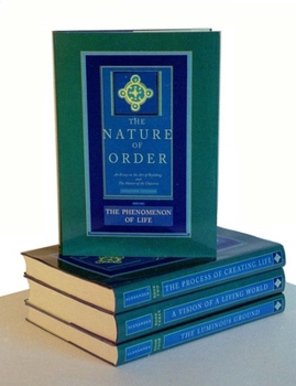 Hardcover The Nature of Order, Four-Volume Set: An Essay on the Art of Building and the Nature of the Universe Book