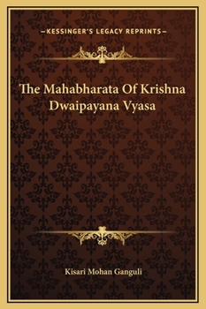 Hardcover The Mahabharata Of Krishna Dwaipayana Vyasa Book