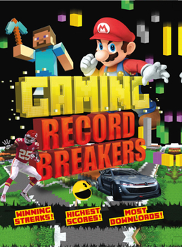 Gaming Record Breakers - Book  of the Record Breakers