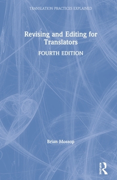 Hardcover Revising and Editing for Translators Book