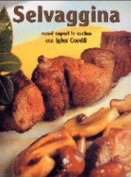 Hardcover Selvaggina. Nuovi sapori in cucina [Italian] Book