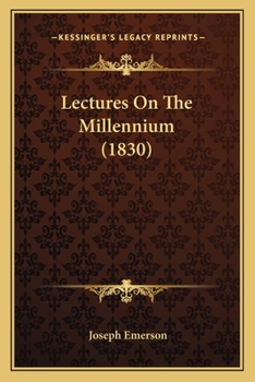 Lectures On the Millennium. ...