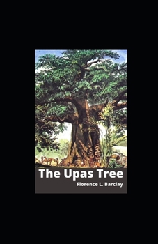 Paperback The Upas Tree Illustrated Book