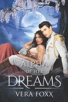 Paperback Alpha of Her Dreams Book