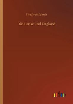 Paperback Die Hanse und England [German] Book