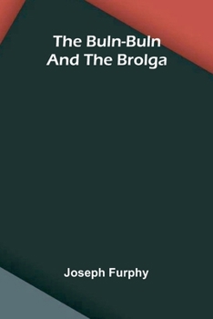 Paperback The Buln-Buln and the Brolga Book