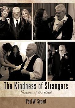 The Kindness of Strangers: Treasures of the Heart