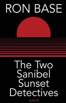 Paperback The Two Sanibel Sunset Detectives Book