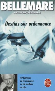 Paperback Destins Sur Ordonnance [French] Book