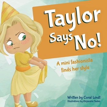 Paperback Taylor Says No! Book