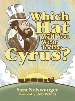 Hardcover Which Hat Will You Wear Today, Cyrus? Book