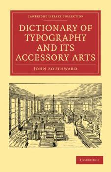 Paperback Dictionary of Typography and Its Accessory Arts Book