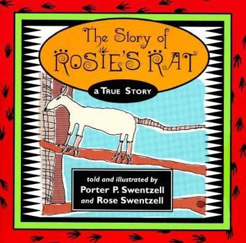 Hardcover The Story of Rosie's Rat: A True Story Book