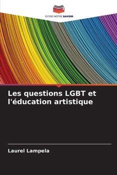 Paperback Les questions LGBT et l'éducation artistique [French] Book