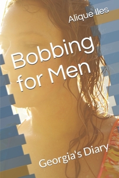 Paperback Bobbing for Men: Georgia's Diary Book